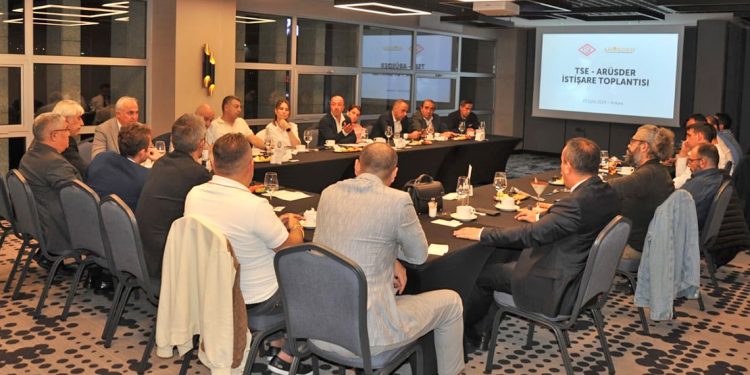 TSE & ARÜSDER İstişare Toplantısı Yapıldı